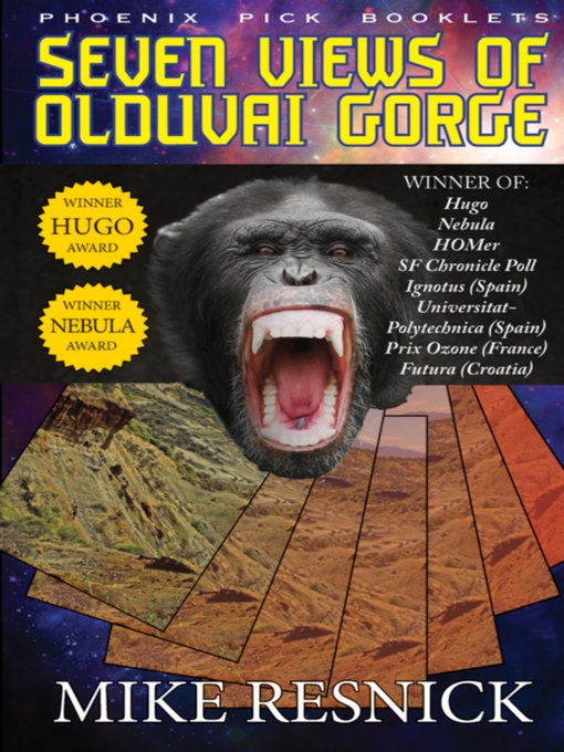 Title details for Seven Views of Olduvai Gorge by Mike Resnick - Available